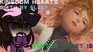 Kingdom Hearts: Birth by Sleep | Ventus - Part 10
