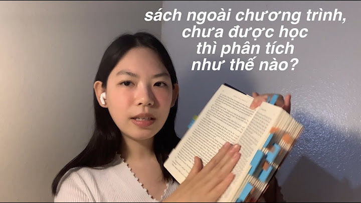 Cách phân tích 1 tác phẩm văn học năm 2024