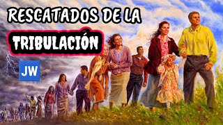 RESCUED FROM THE GREAT TRIBULATION JW TALK JEHOVAH S WITNESSES JWORG