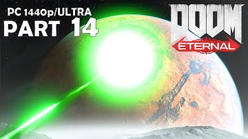 DOOM Eternal no commentary PART 14 ||  Gameplay no commentary [1440p PC]