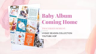 Hygge Season Collection Youtube Hop | Addelie&#39;s Baby Album | @tracimreed