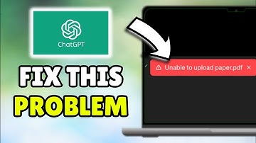 *2025 UPDATED* How To Fix ChatGPT Unable To Upload File - Fix Unable To Upload File ChatGPT