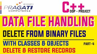 C++ Data File Handling - Delete from binary file using classes & objects (Part-4)