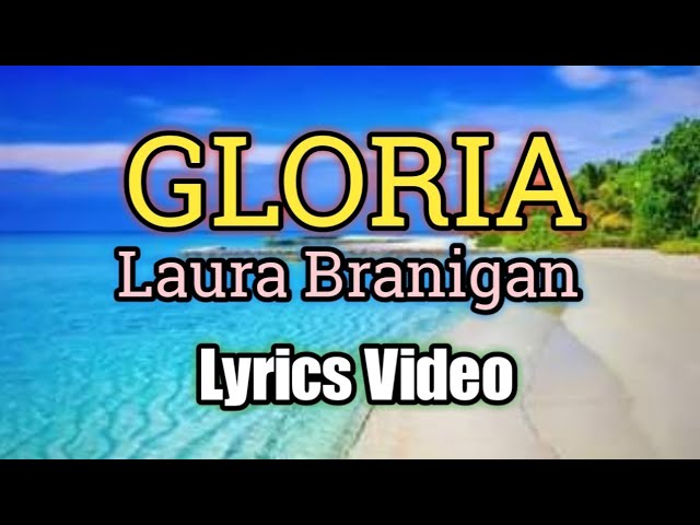 Gloria - Laura Branigan (Lyrics Video) class=