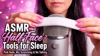 ASMR Half Face Tools for Sleep Pink Nails, Mic Scratching & No Talking