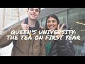 Queen's University: The TEA on First Year