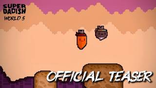 Super Dadish: World 5 - Official Teaser screenshot 3