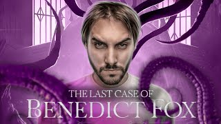 The Last Case of Benedict Fox - На русском языке / Последнее дело Бенедикта Фокса