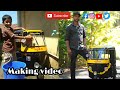 Making video of Mini auto Sundhari|2.5 Million views Celebration Special Video