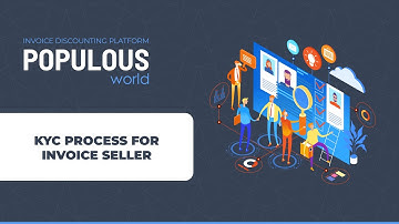 KYC PROCESS FOR INVOICE SELLER
