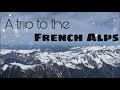 VLOG A Trip to the French Alps / Lyon Cat Café, Indigo Mountains, Snowy Peaks of Mont Blanc