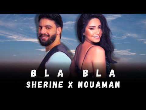 Sherine X Nouamane Belaiachi Bla Bla Remix By YoBeats