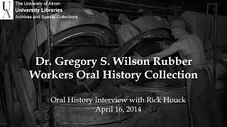Oral History Interview with Rick Houck April 16, 2014