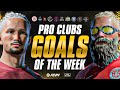 The best competitive fc24 pro clubs goals of the week 1