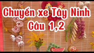 Ca cổ Chuyến xe Tây Ninh