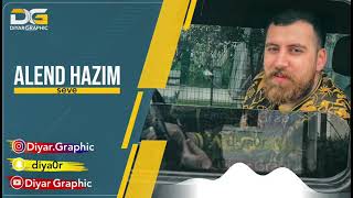 Alend Hazim seve - ئەلند حازم سێڤێ