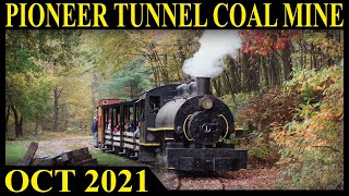 Pioneer Tunnel Coal Mine & Steam Train Fall 2021