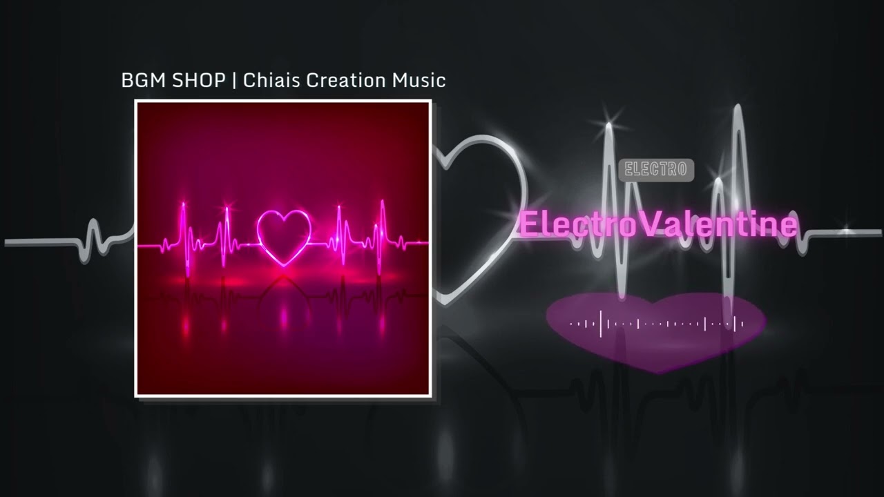 Electro Valentine