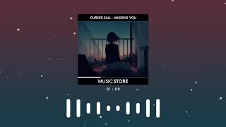 Cursed Sall - Missing you (Music Store Release)