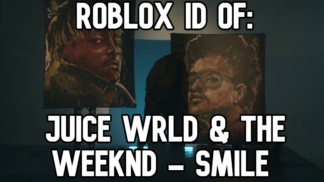 Smile Juice Wrld Roblox Id Code 07 2021 - roblox boombox code for lucid dreams