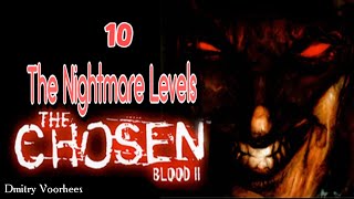 Project "Ностальгия"Прохождение Blood II:The Chosen Nightmare Levels # 10 {1999}