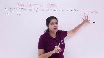 Class 12th – Overview of Skew Symmetric Matrix | Matrices | Tutorials Point