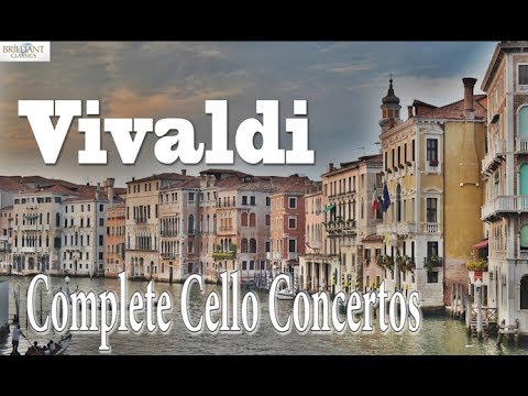 Vivaldi: Complete Cello Concertos