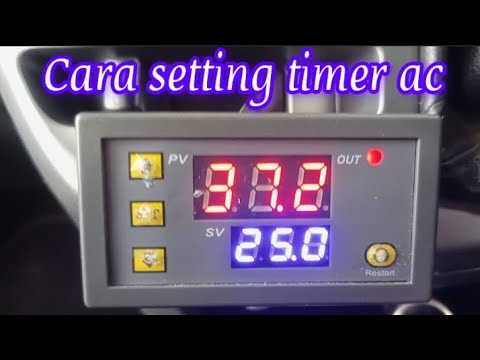 Cara Setting Timer Rkc Cara setting timer ac mobil//kompresor jadi enggak capek - YouTube