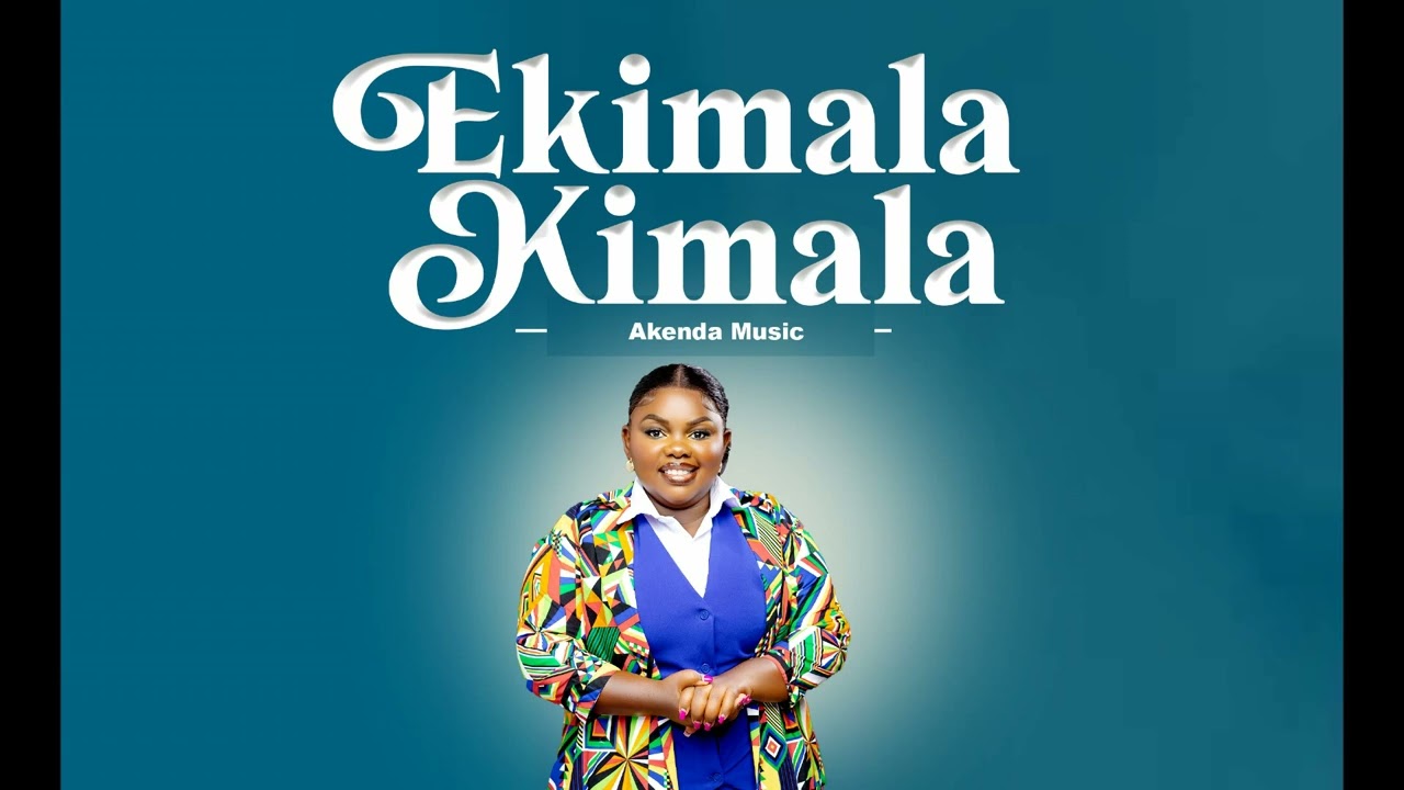 Ekimala Kimala - Akenda Music (Official Audio)