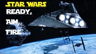 Star Wars || Ready, Aim, Fire
