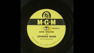 Hank Williams - Lovesick Blues