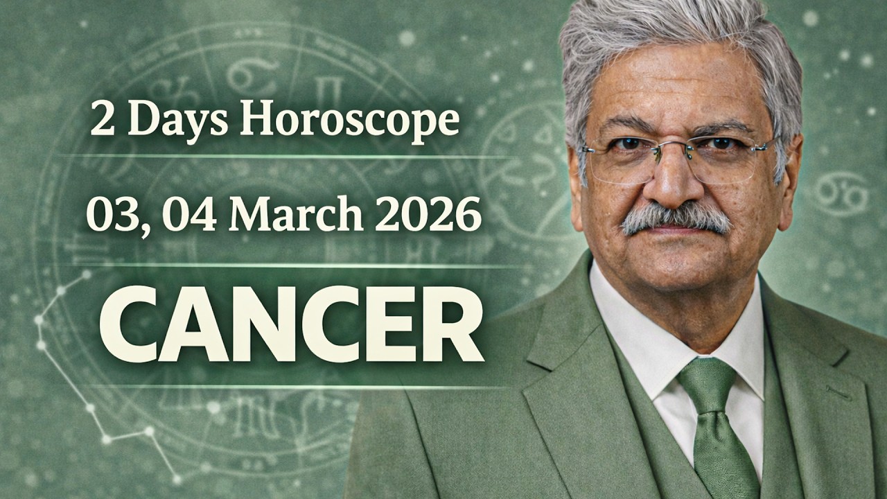 Ajmal Rahi Cancer Weekly Horoscope | 03, 04 March 2026 | Syed M Ajmal Rahim - YouTube