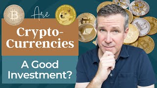 Are cryptocurrencies a good investment?