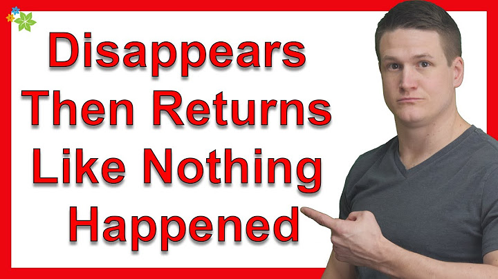 If A Man Disappears Then Returns Like Nothing Happened, Would You Give Him Another Chance Or End It?