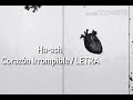 Ha - Ash / Corazón irrompible - LETRA