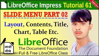 LibreOffice Impress Tutorial 61 | Slide menu part 02 | Layouts | by dev bind