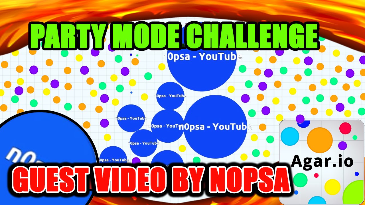 Agar.io Guest Video by n0psa - Party Mode Challenge!