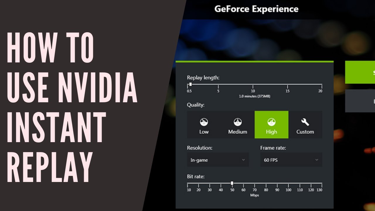 How To Use Nvidia Instant Replay To Record Gameplay Youtube