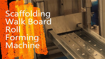 Customer Testing Scaffolding Walk Board Roll Forming Machine - Formetal Technology