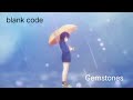 blank code (Powered by Suno) - Gemstones (Originally by 星見プロダクション)