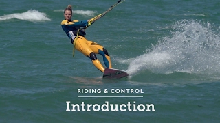 Kitesurfing How-to: Riding & Control Introduction