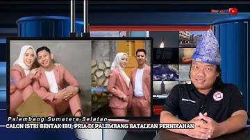 Viral.. Ibu dibentak calon istri, pria di Palembang batalkan pernikahan sehari sebelum hari H
