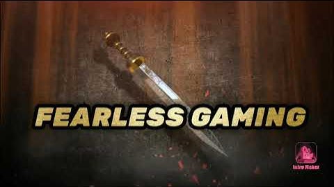 FEARLESS GAMING INTRO