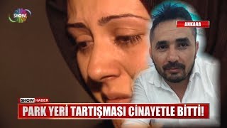 Park yeri tartışması cinayetle bitti! Resimi