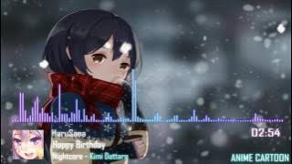 Download lagu Nightcore - Kimi Dattara [ Happy Birthday ]