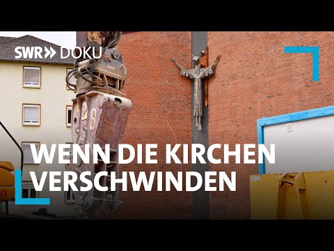 Gott ohne Haus? Wenn die Kirchen verschwinden | SWR Doku