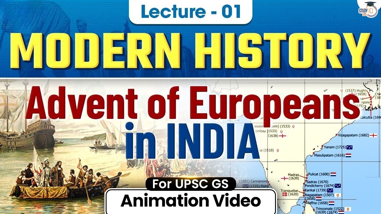 Modern History for UPSC Prelims 2026 | Advent of Europeans in India ...