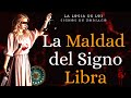 La MALDAD del Signo LIBRA