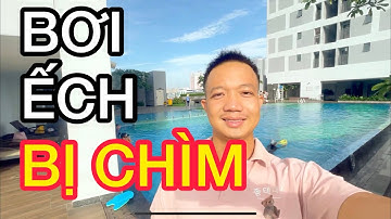 BƠI ẾCH BỊ CHÌM VÀ CÁCH SỬA