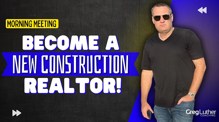 Unleash Your Potential as a New Construction Realtor!